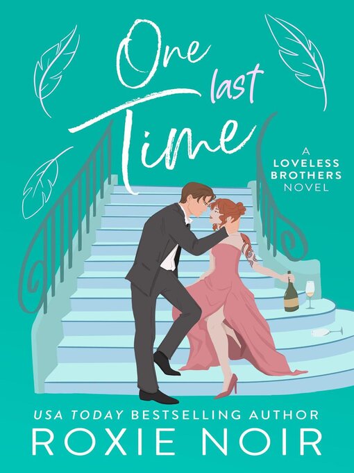 Title details for One Last Time by Roxie Noir - Available